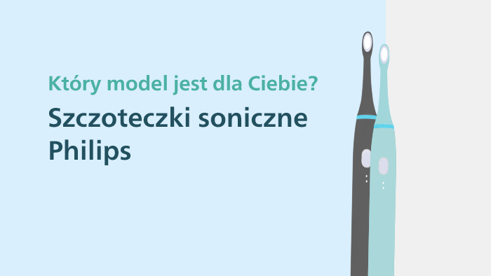 Por&oacute;wnanie szczoteczek sonicznych Philips. Jaką szczoteczkę wybrać?